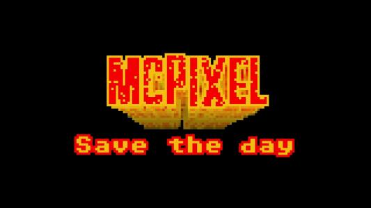 Mcpixel  - 保存这一天！