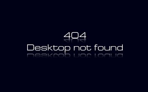 404桌面未找到壁纸
